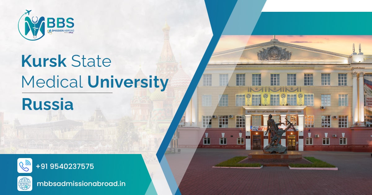 Kursk State Medical University 2025: Fees, Admission & Ranking Kursk State Medical University 2025: Fees, Admission & Ranking